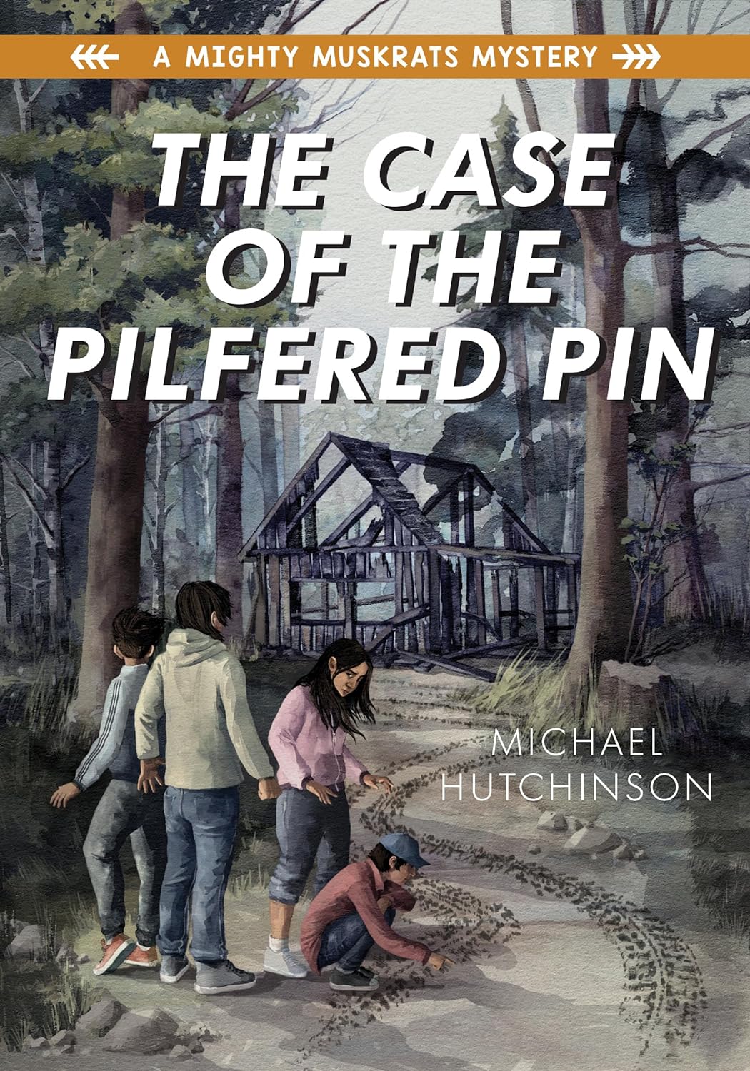 The Case of the Pilfered Pin (Mighty Muskrats Mystery) by Michael Hutchinson