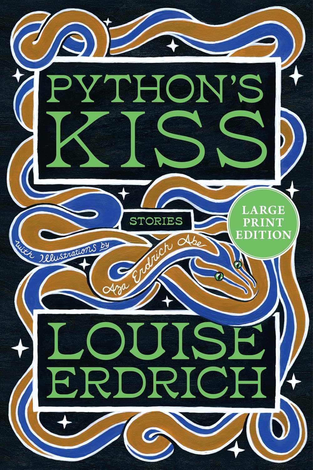 Python's Kiss: Stories - Large Print