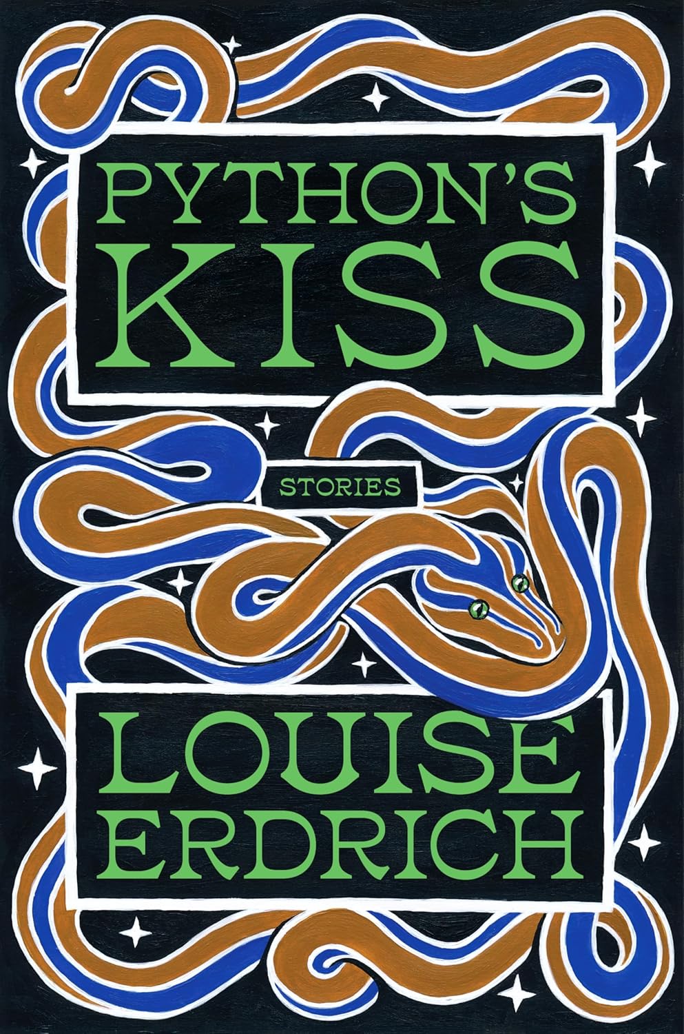 Python's Kiss: Stories by Louise Erdrich