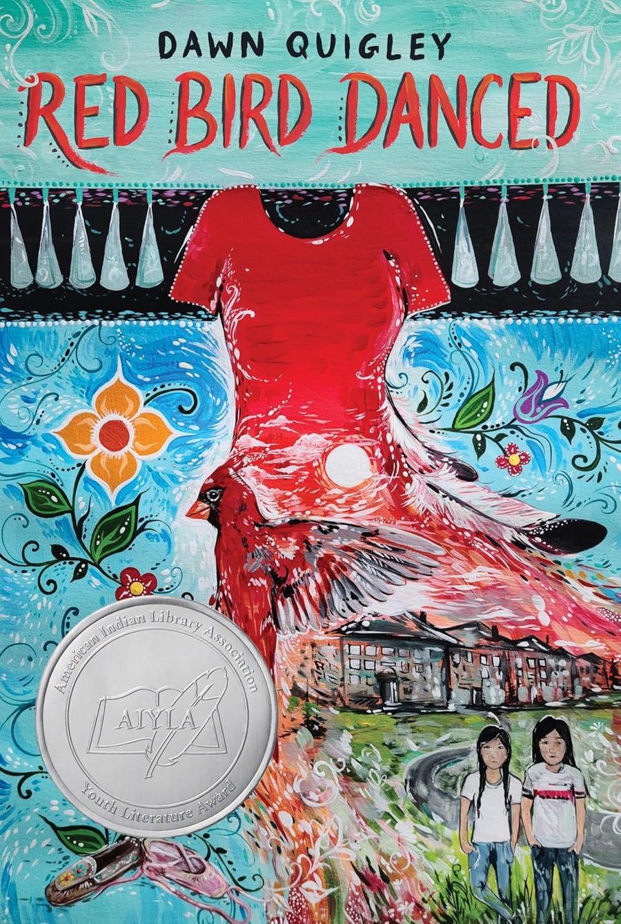 Red Bird Danced by Dawn Quigley