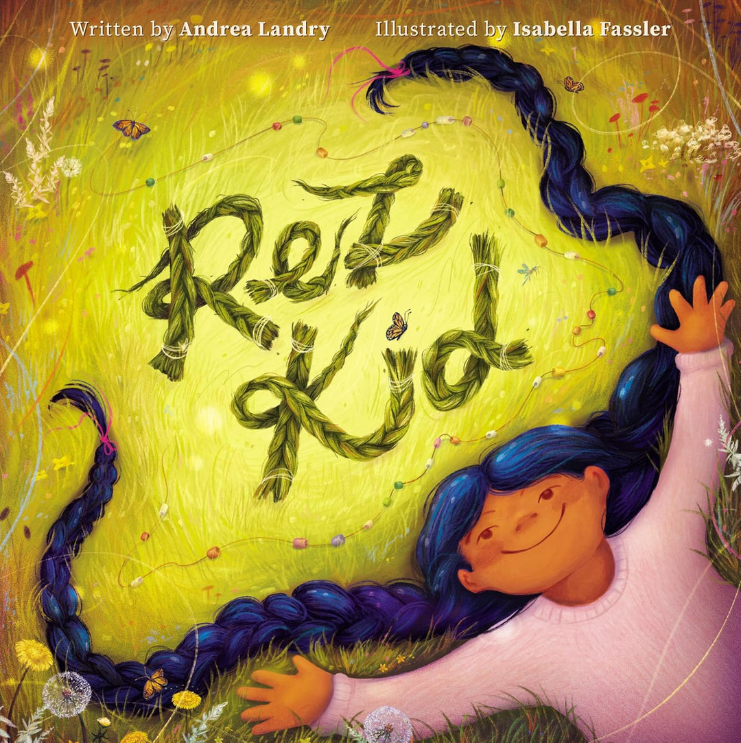 Rez Kid by Andrea Landry