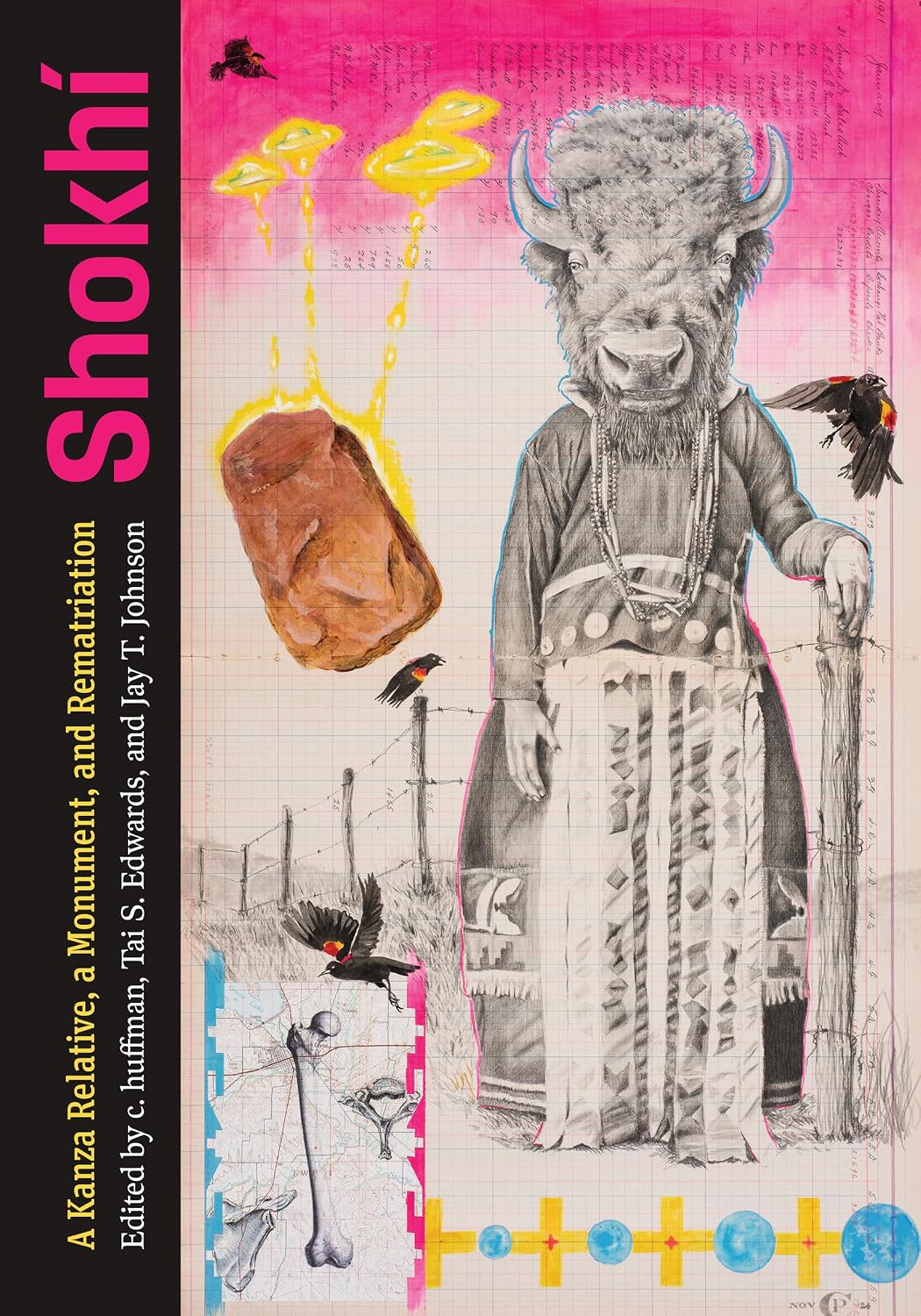 Shokhí: A Kanza Relative, a Monument, and Rematriation edited by c. huffman et al.