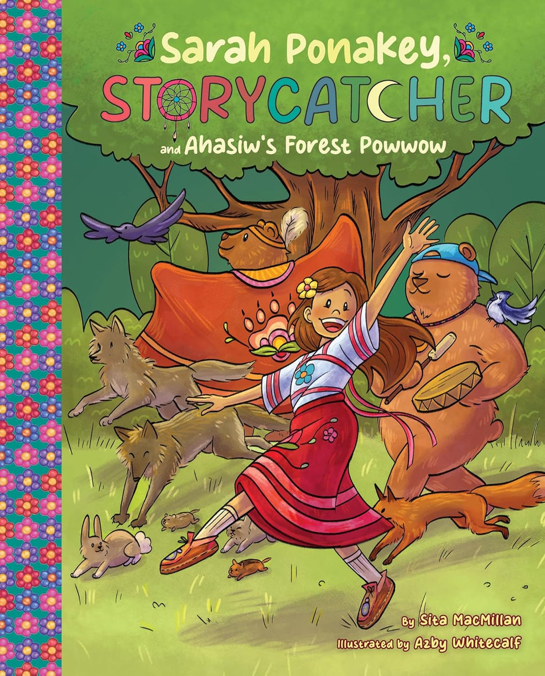 Sarah Ponakey, Storycatcher and Âhâsiw's Forest Powwow  by Sita MacMillan