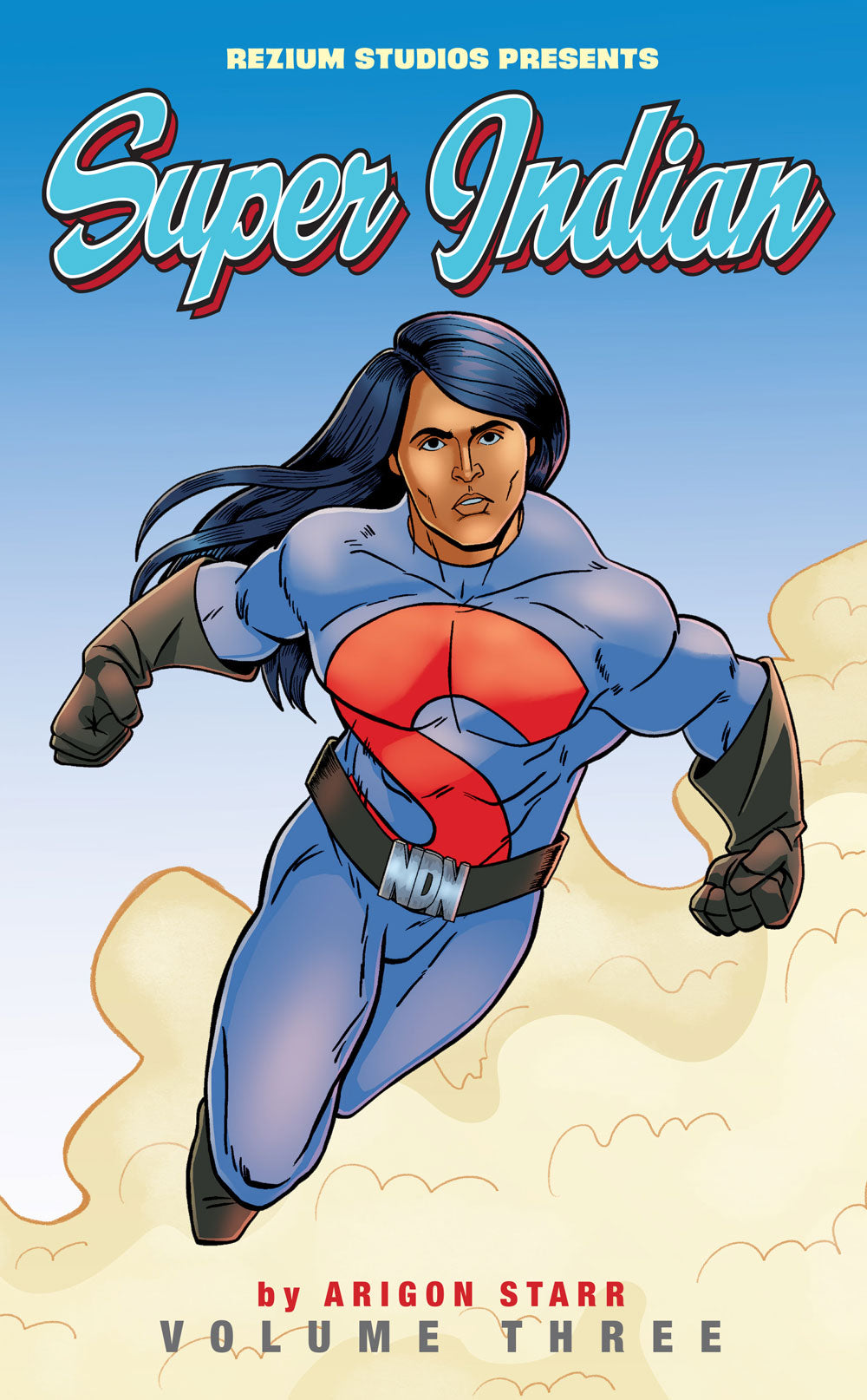 Super Indian Volume 3 by Arigon Starr