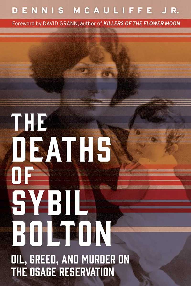 The Deaths of Sybil Bolton by Dennis McAuliffe
