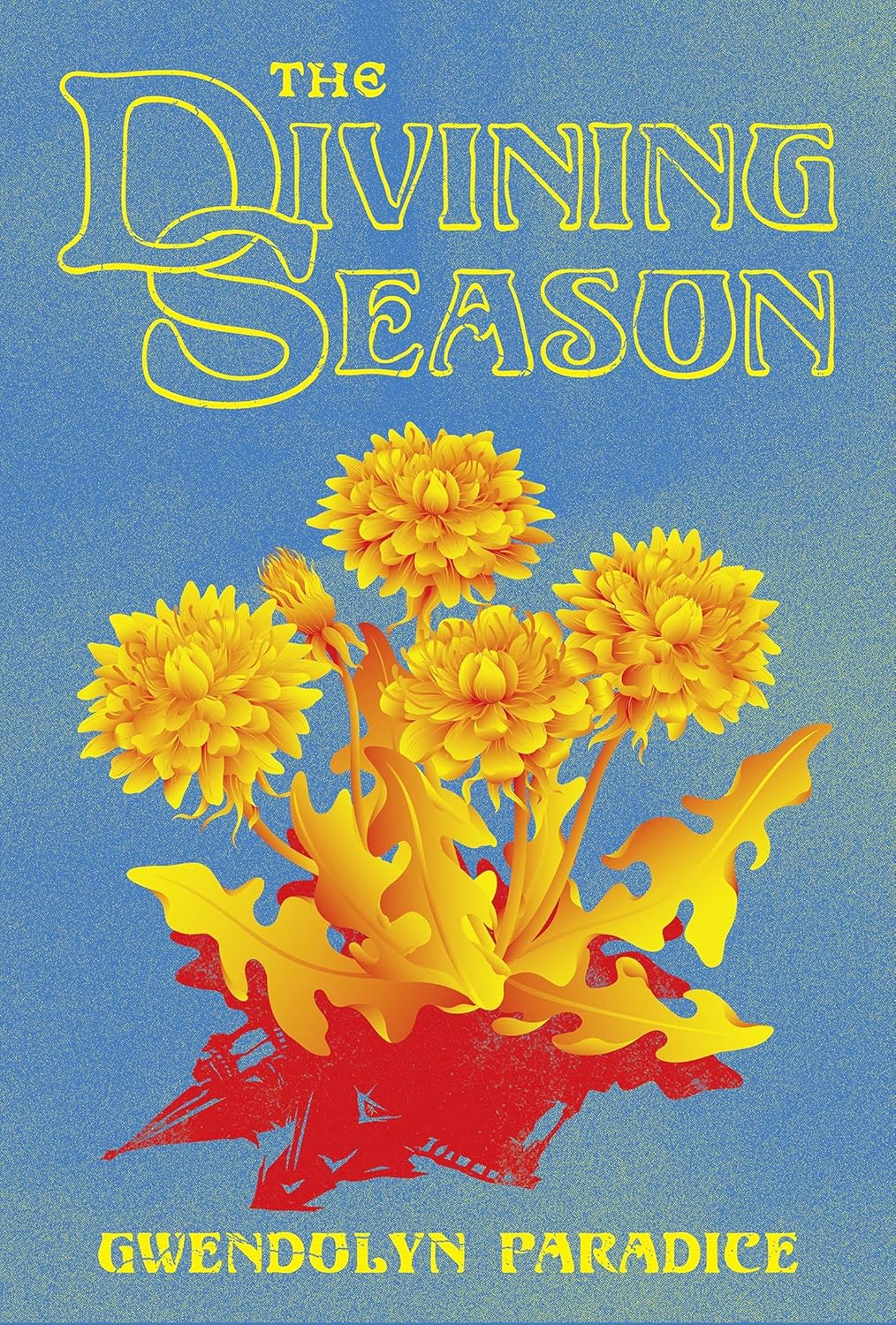 The Divining Season by Gwendolyn Paradice