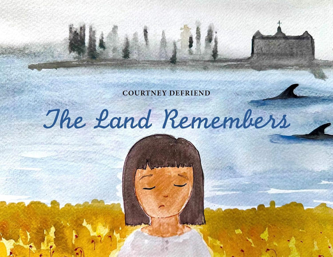 The Land Remembers by Courtney Defriend