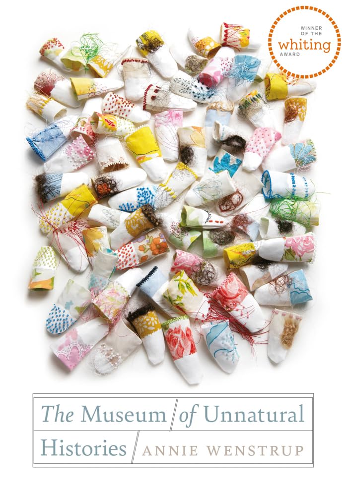 The Museum of Unnatural Histories by Annie Wenstrup