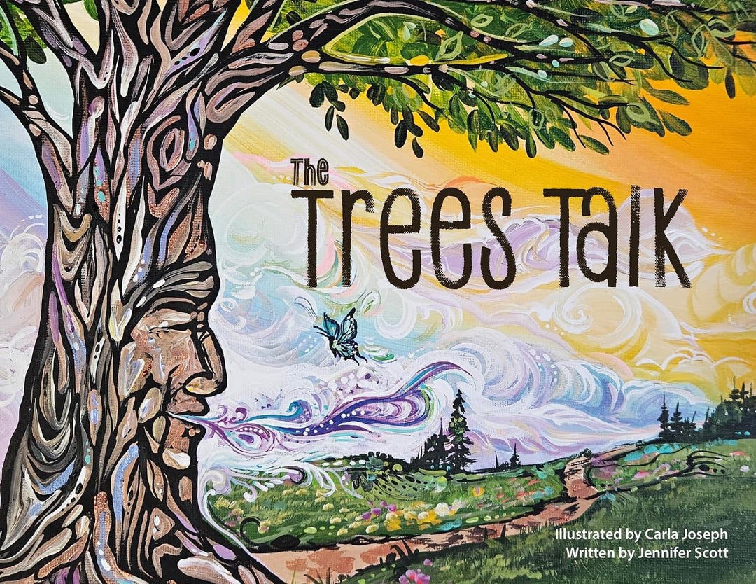 The Trees Talk by Jennifer Scott