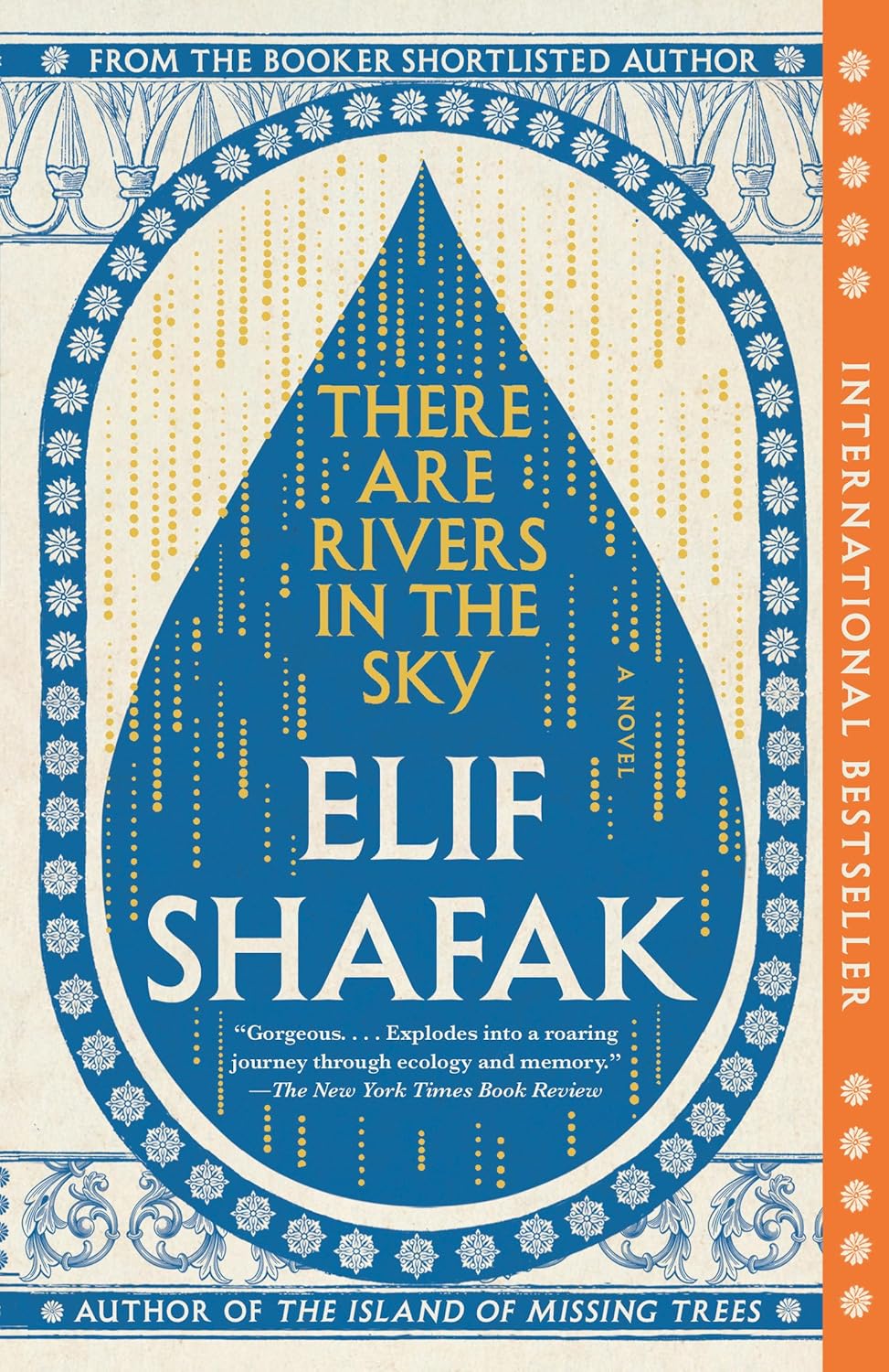 There Are Rivers in the Sky by Elif Shafak
