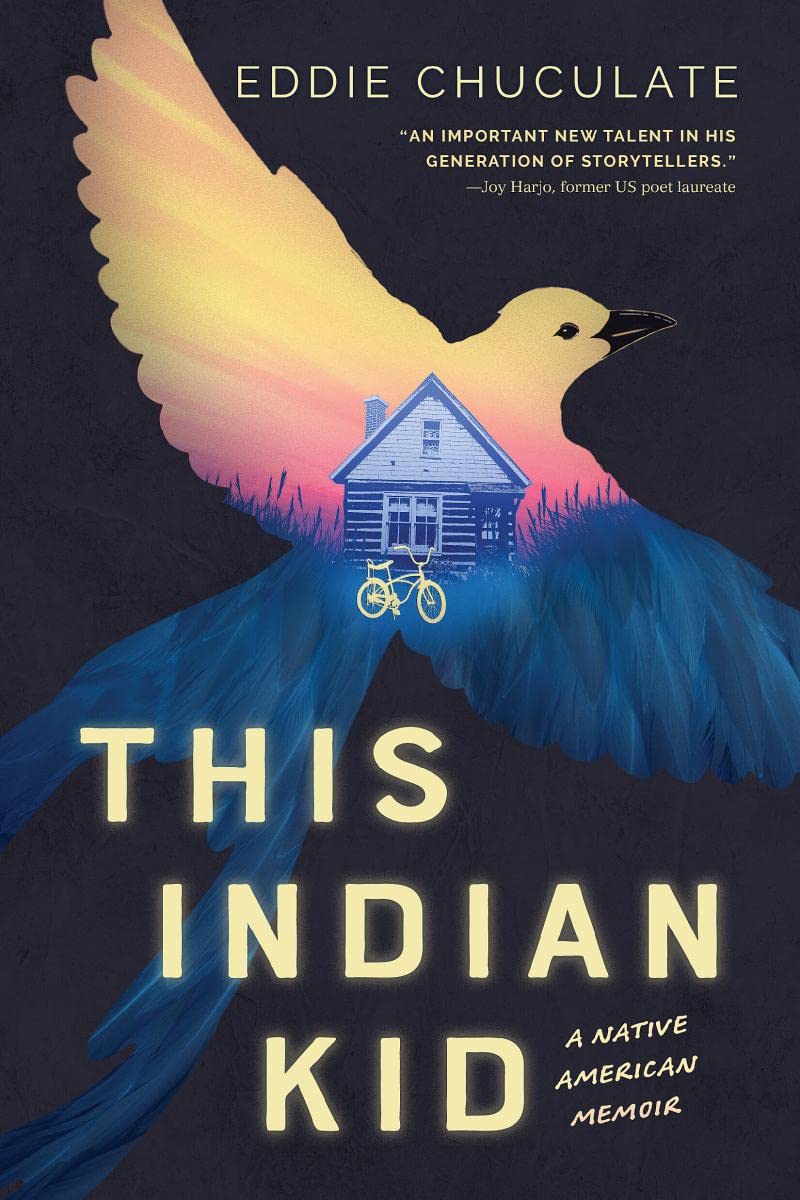 This Indian Kid: A Native American Memoir by Eddie Chuculate