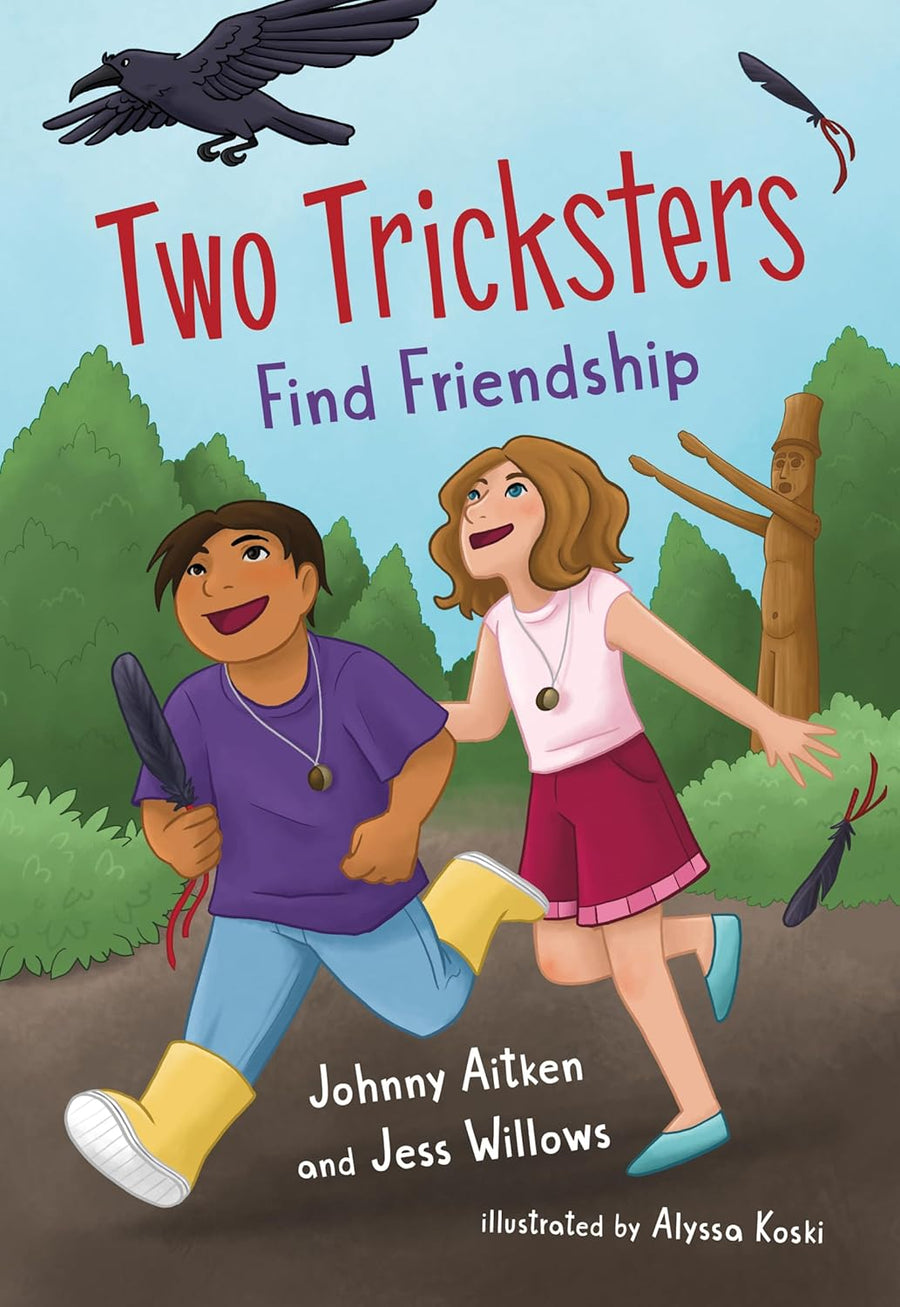 Two Tricksters Find Friendship by Johnny Aitken & Jess Willows
