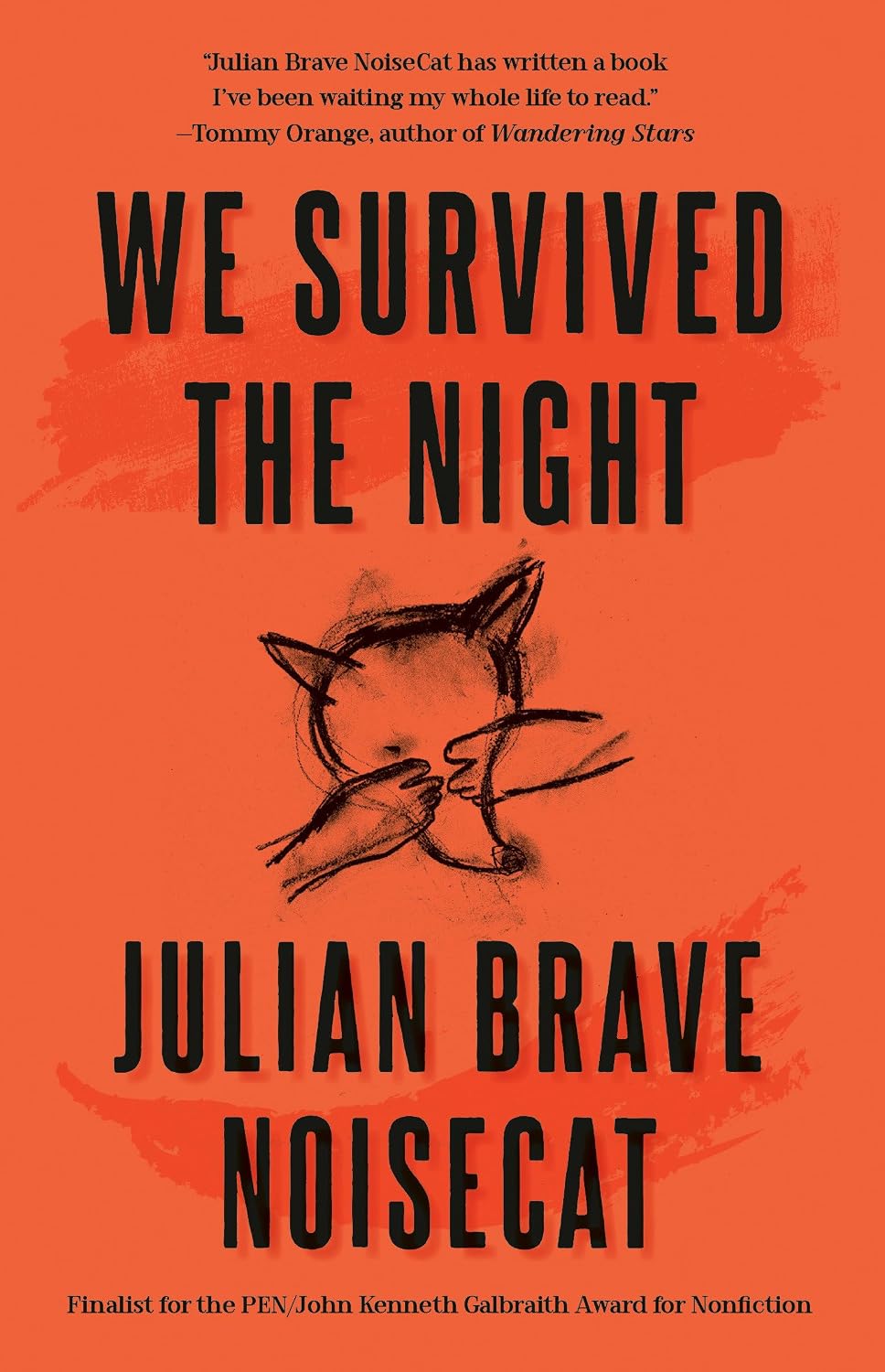 We Survived the Night by Julian Brave Noisecat