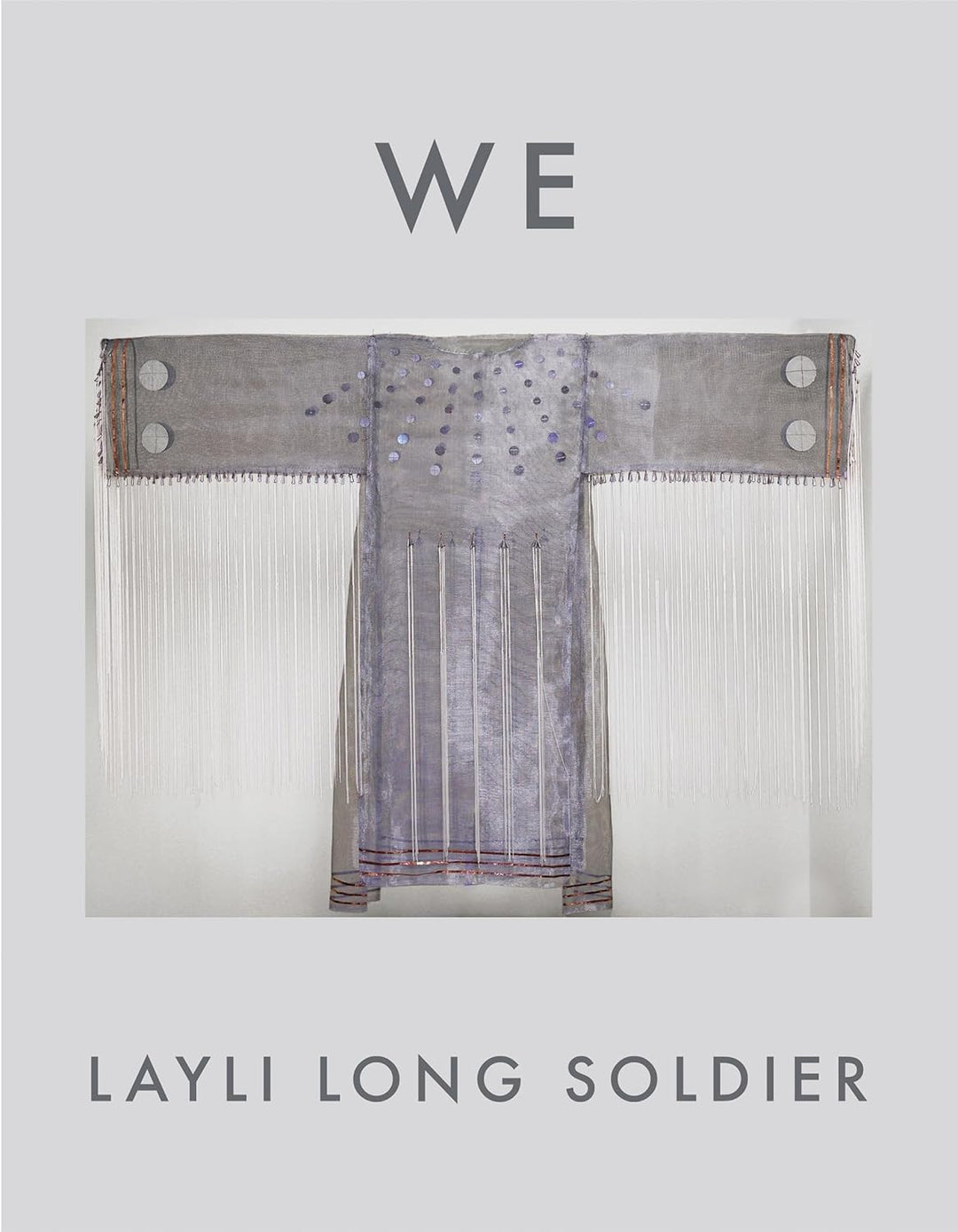 We by Layli Long Soldier