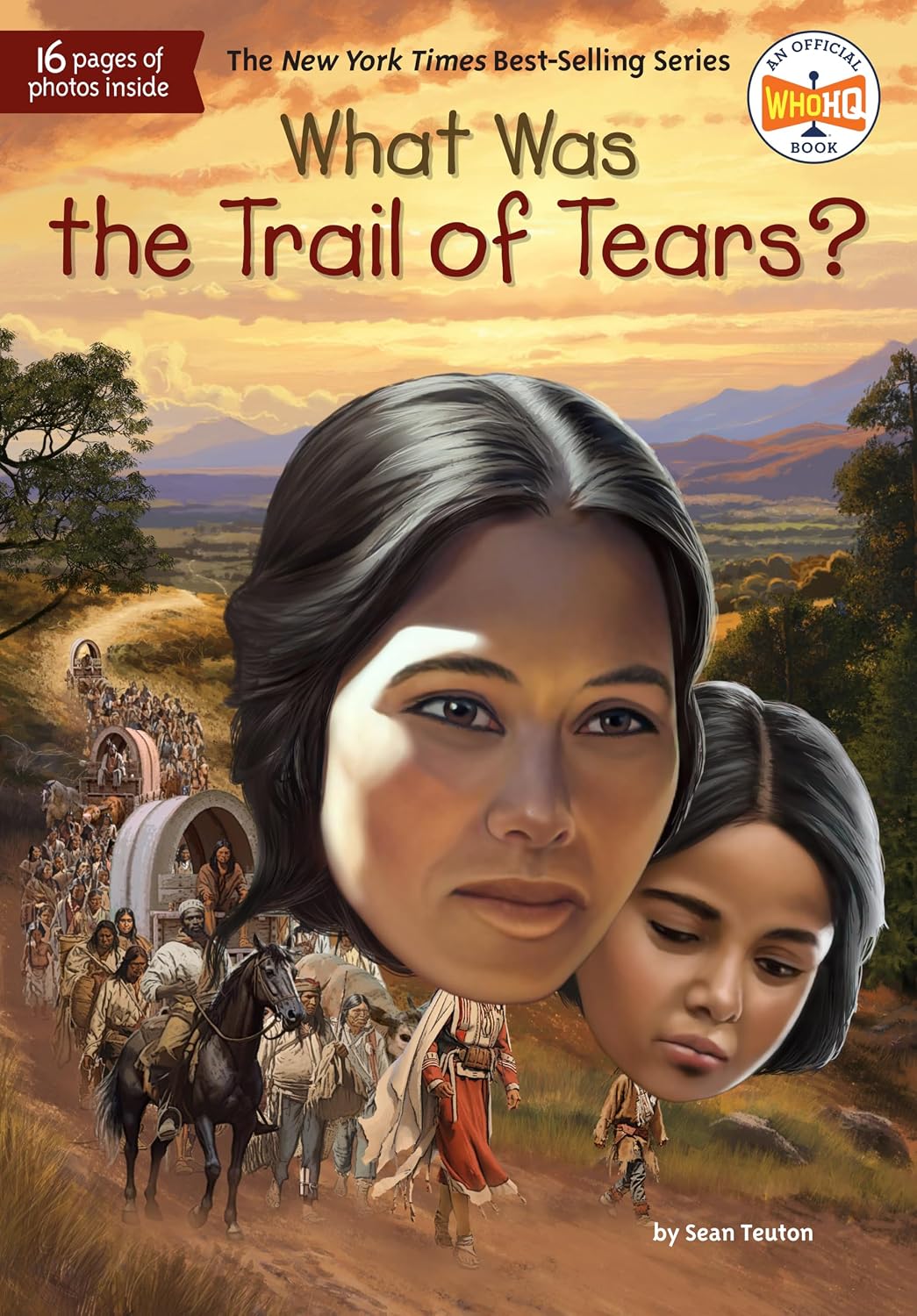  What Was the Trail of Tears? by Sean Teuton