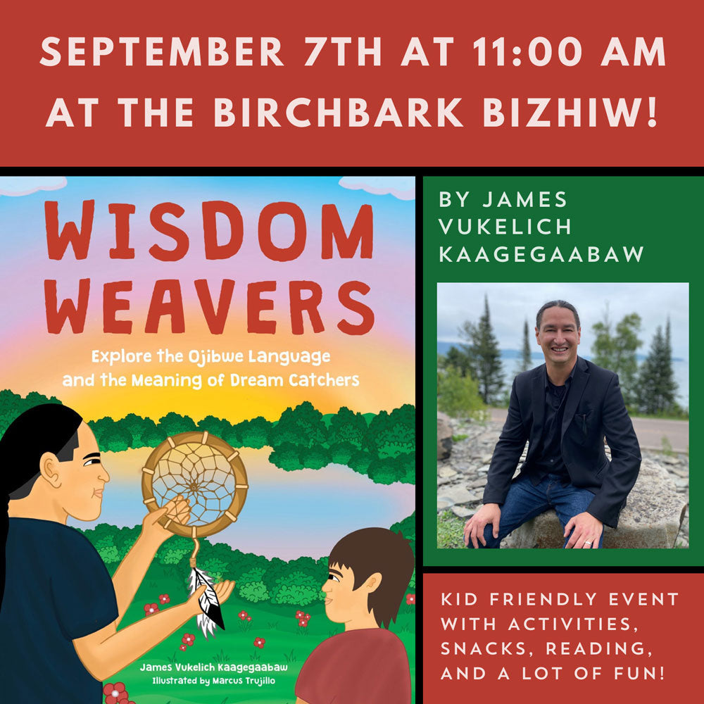 James Vukelich Kaagegaabaw: Wisdom Weavers