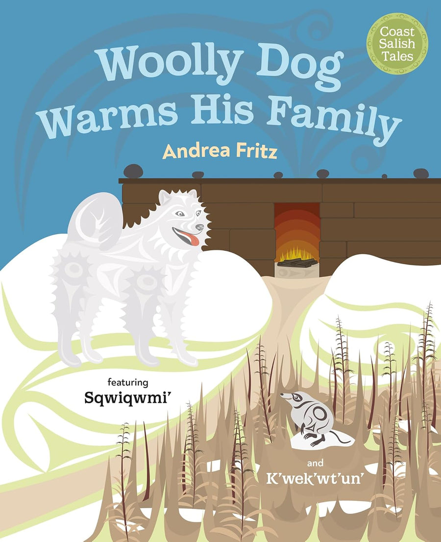 Woolly Dog Warms His Family by Andrea Fritz