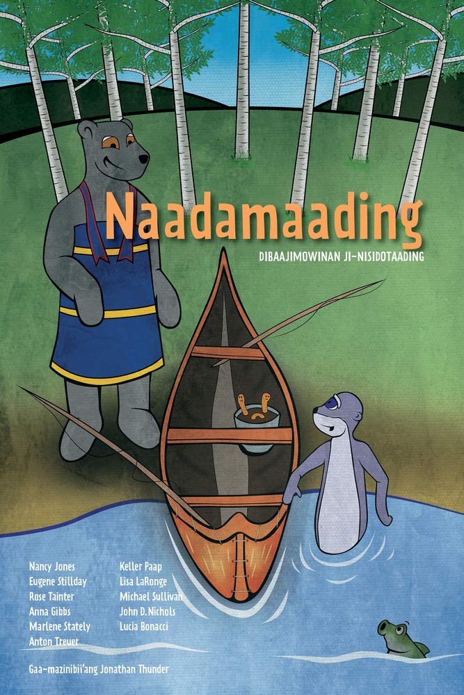 Naadamaading by Anton Treuer et al.