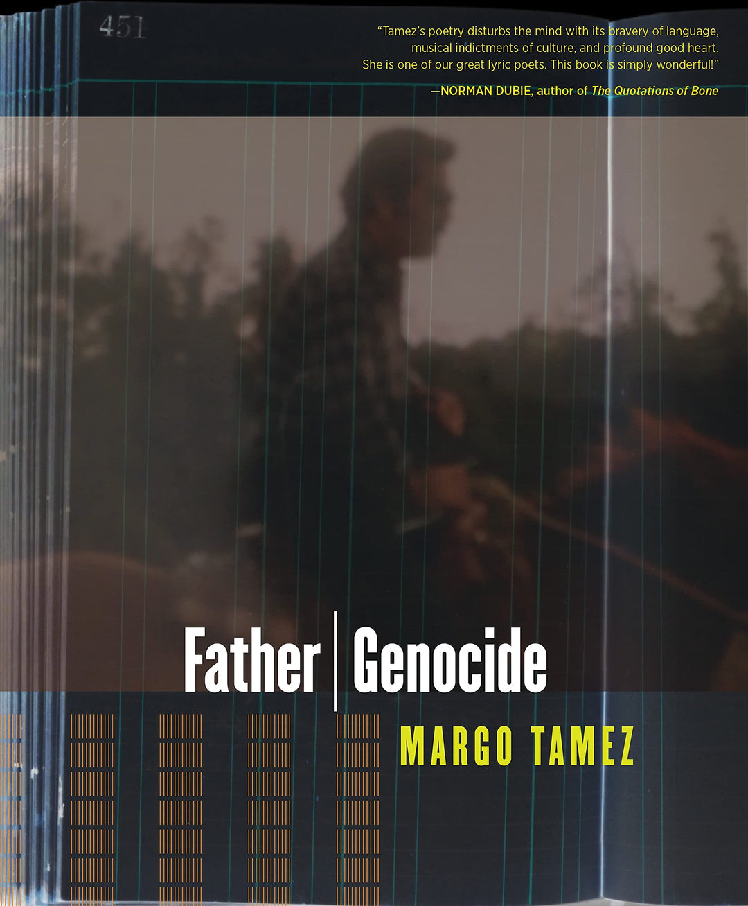 Father | Genocide by Margo Tamez