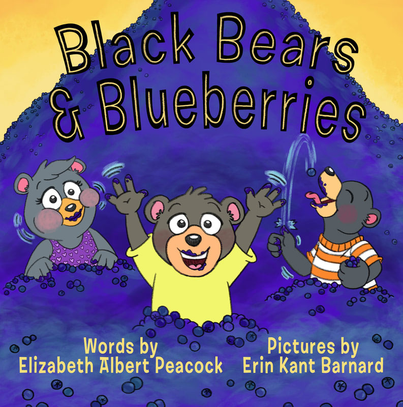 Black Bears & Blueberries (Ojibwe Version) by Elizabeth Albert-Peacock