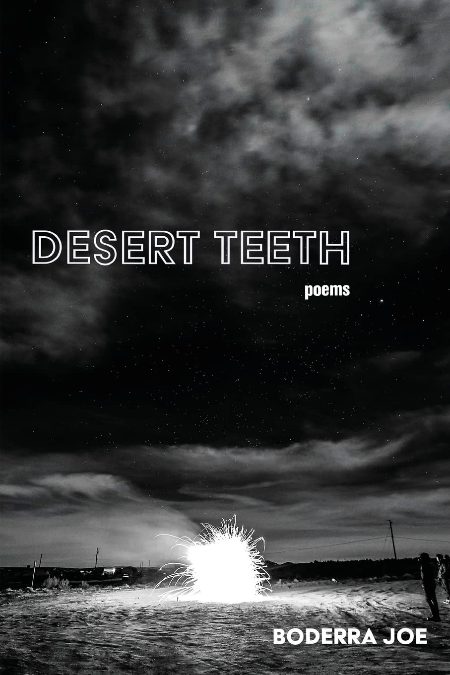 Desert Teeth by Boderra Joe