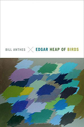 Edgar Heap of Birds by Bill Anthes
