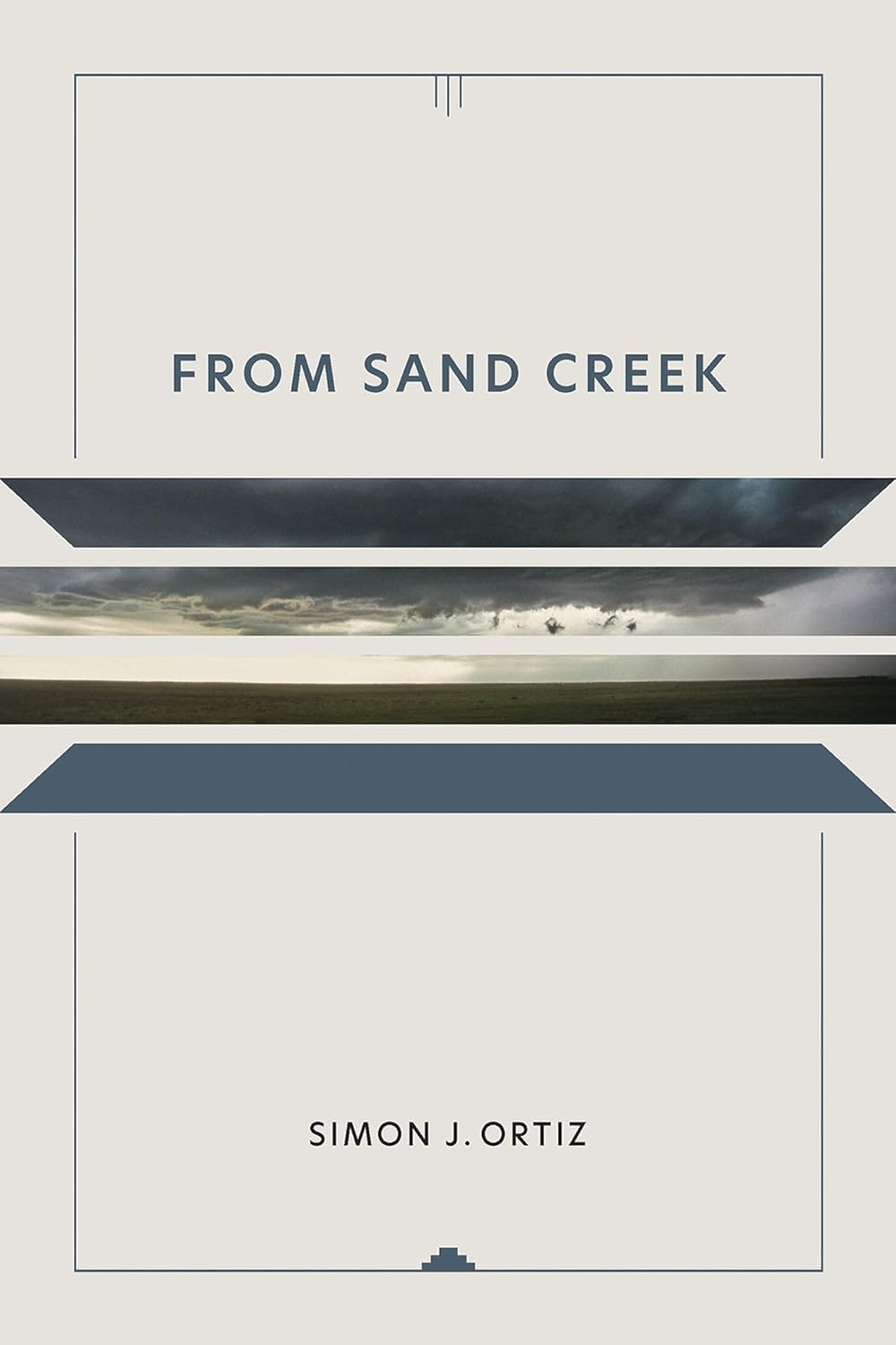 From Sand Creek by Simon J Ortiz