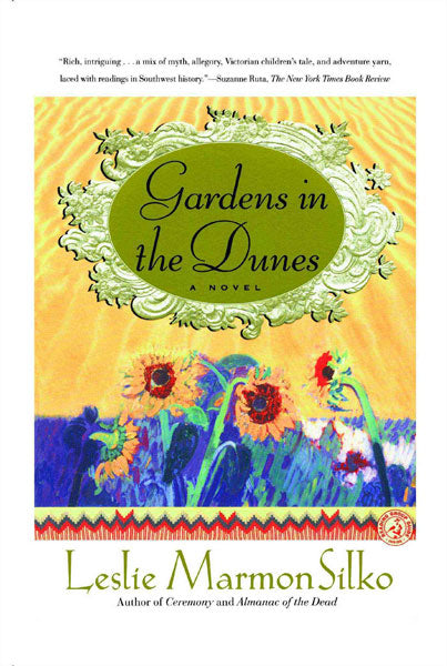 Gardens in the Dunes by Leslie Marmon Silko