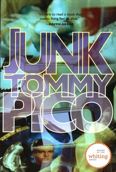 Junk by Tommy Pico