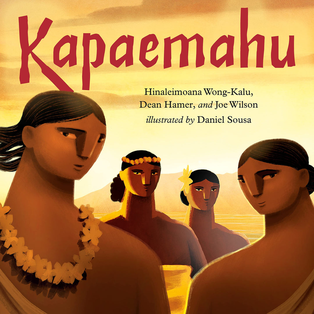 Kapaemahu by Hinaleimoana Wong-Kalu et al.