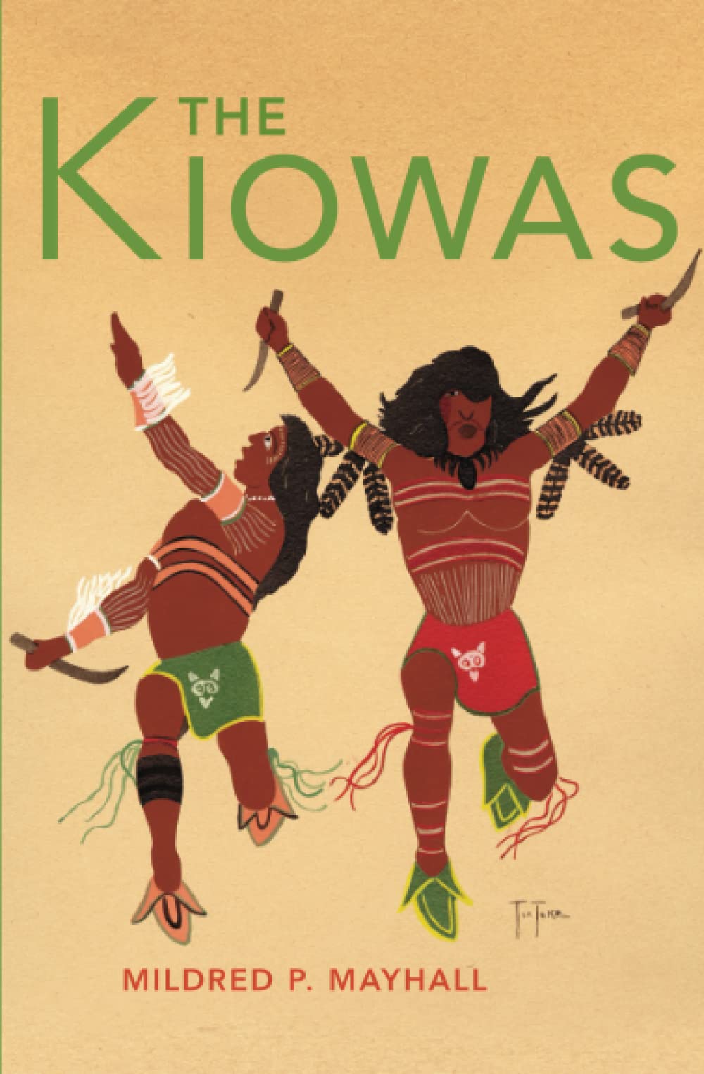 The Kiowas by Mildred P. Mayhall