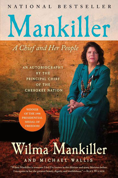 Mankiller: A Chief and Her People by Wilma Mankiller