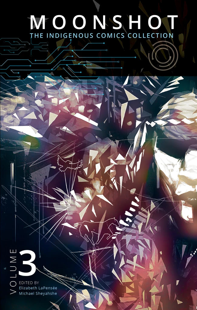 Moonshot Volume 3 by Elizabeth LaPensée & Michael Sheyahshe 