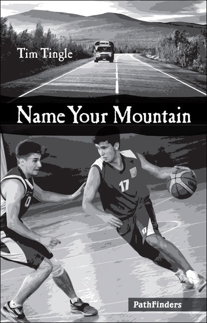 Name Your Mountain by Tim Tingle