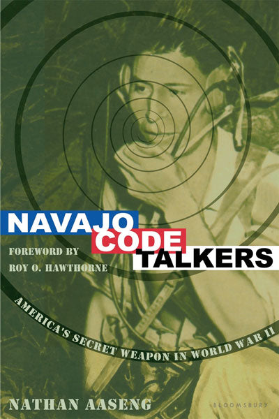 Navajo Code Talkers by Nathan Aaseng