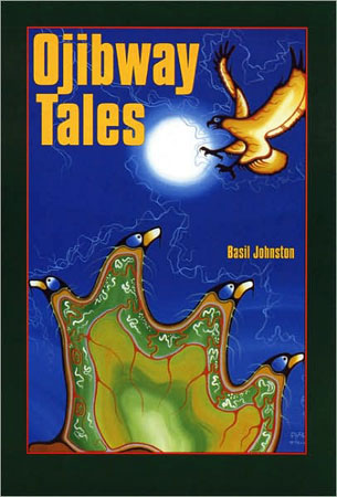 Ojibway Tales / Online Shop / Birchbark Books &amp; Native Arts