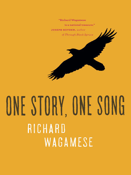 One Story, One Song by Richard Wagamese