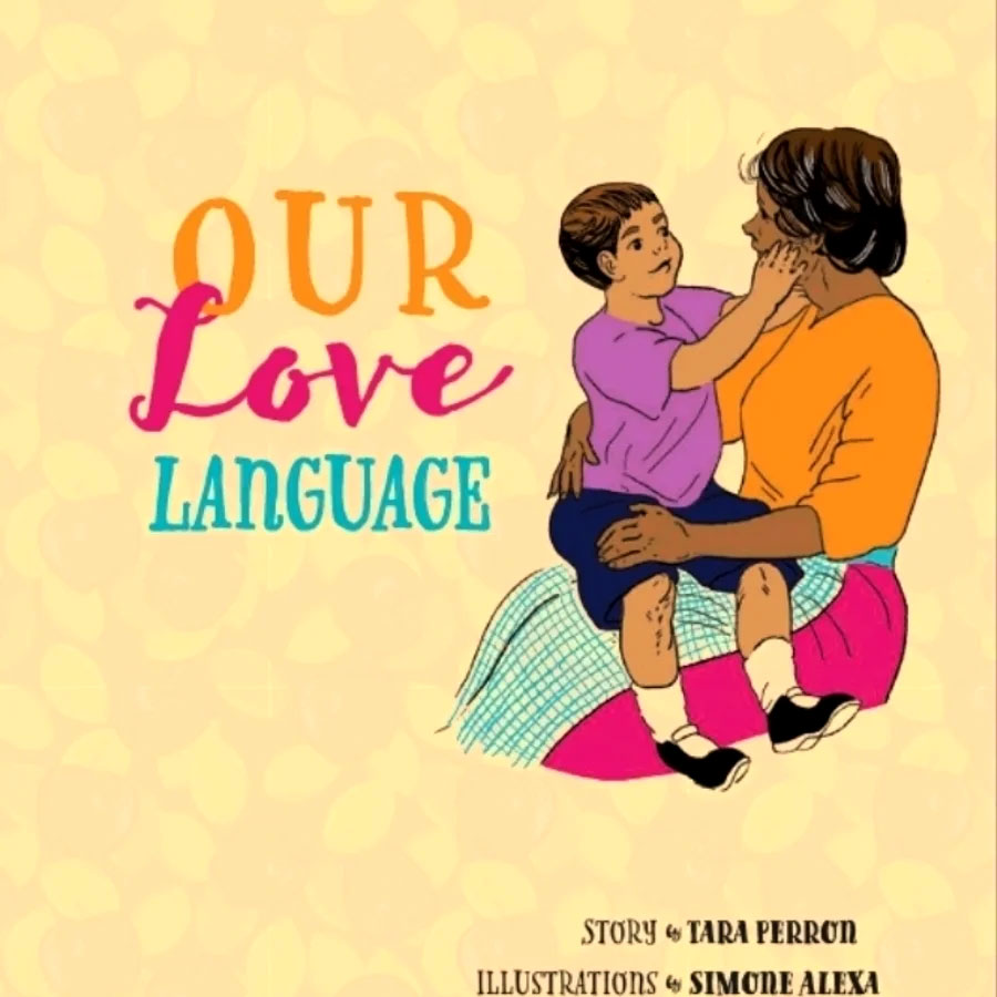 Our Love Language by Tara Perron