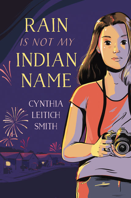 Rain Is Not My Indian Name by Cynthia L. Smith