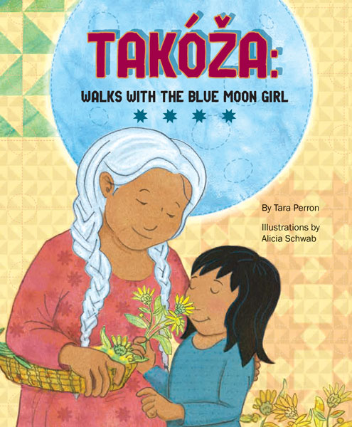 Takoza: Walks with the Blue Moon Girl by Tara Perron