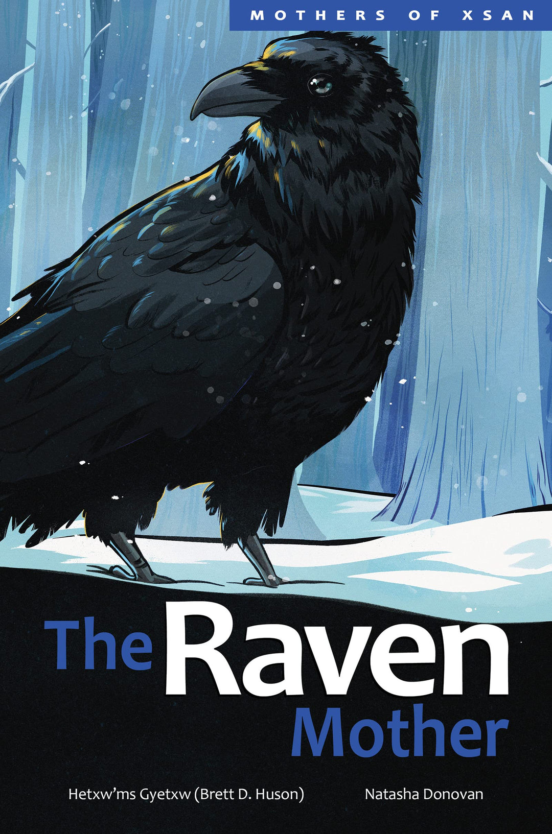 Mothers of Xsan #6: The Raven Mother by Brett D. Huson