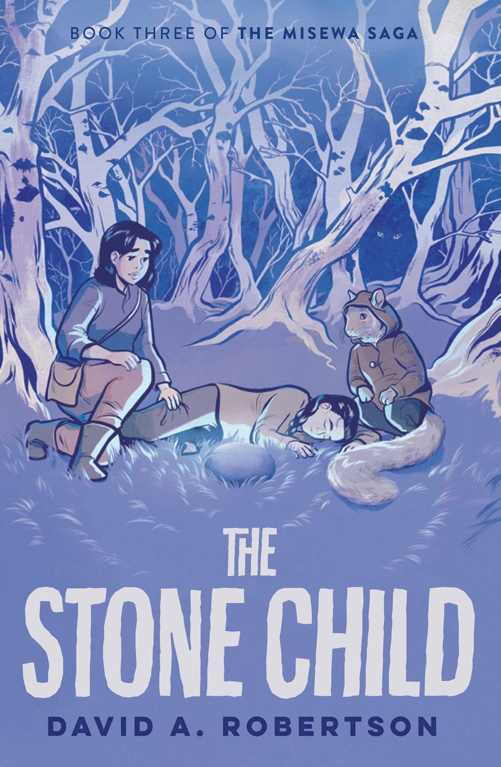 The Stone Child: The Misewa Saga (Book Three) by David A. Robertson