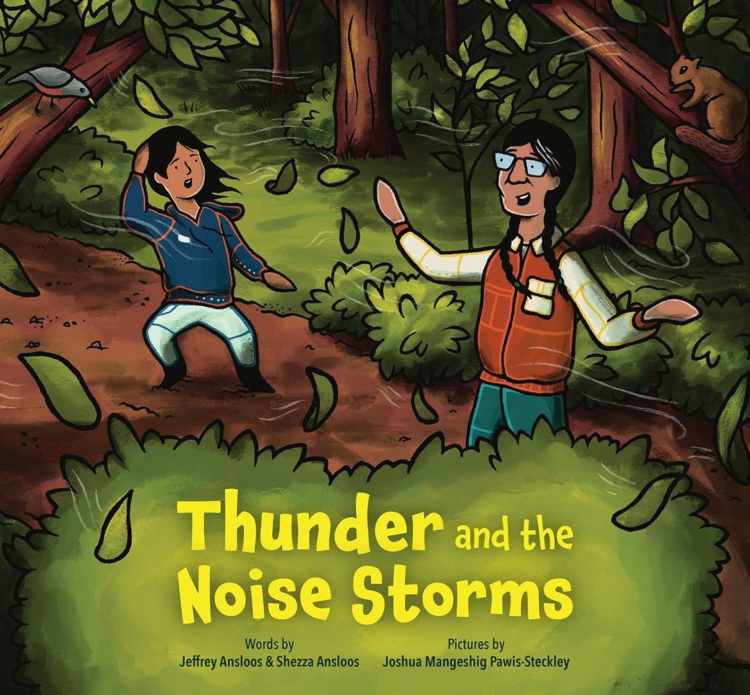 Thunder and the Noise Storms by Jeffrey Ansloos & Shezza Ansloos