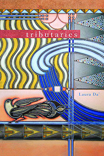 Tributaries by Laura Da'