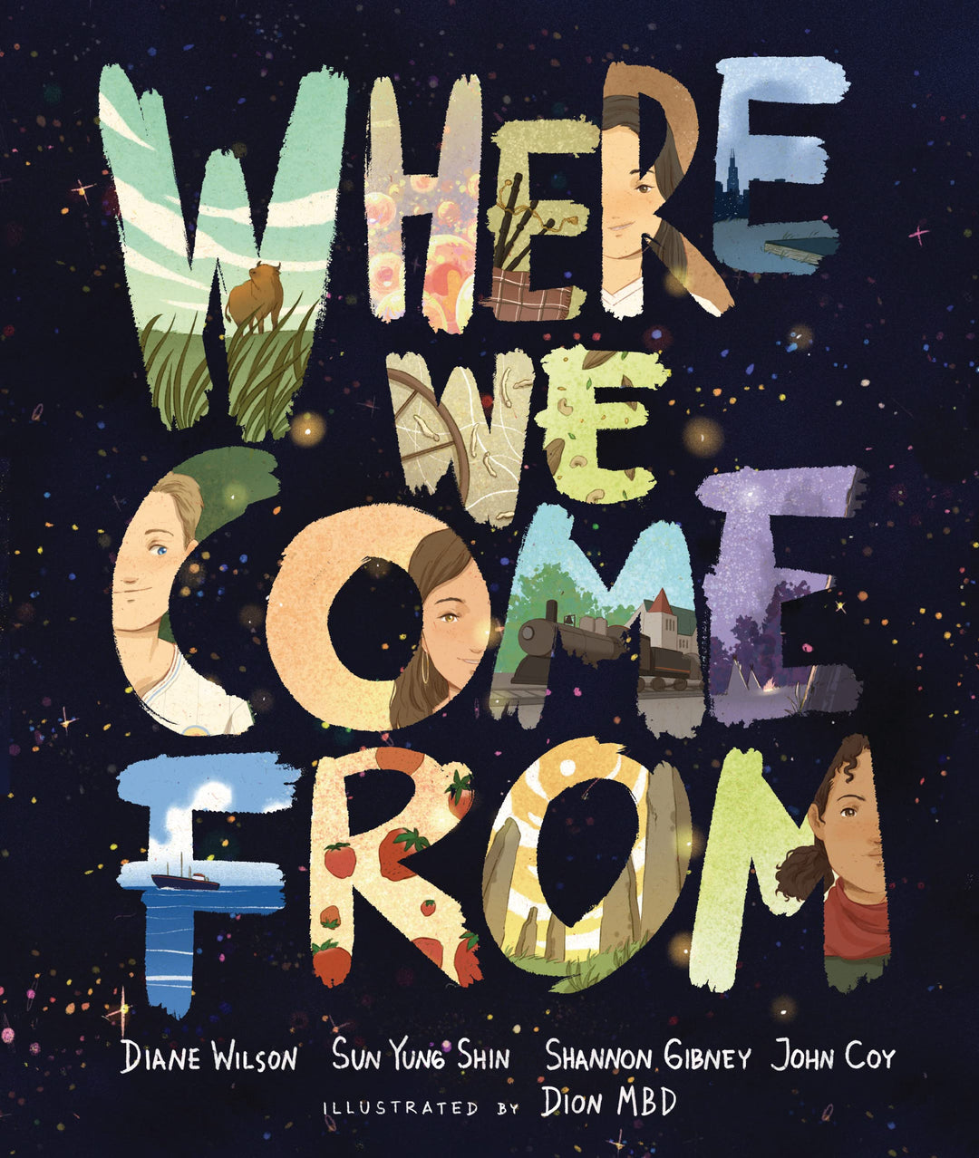 Where We Come From by John Coy et al.