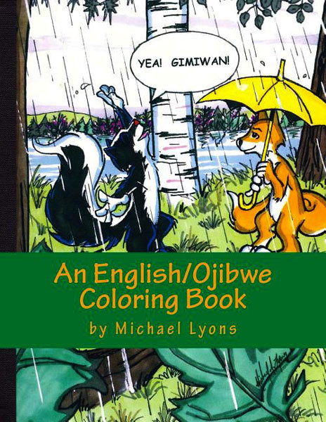 Yea! Gimiwan!: An English/Ojibwe Counting Book by Michael Lyons