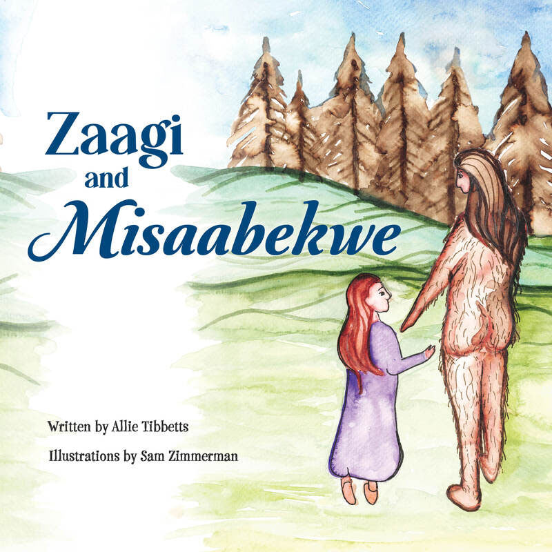 Zaagi and Misaabekwe by Allie Tibbetts